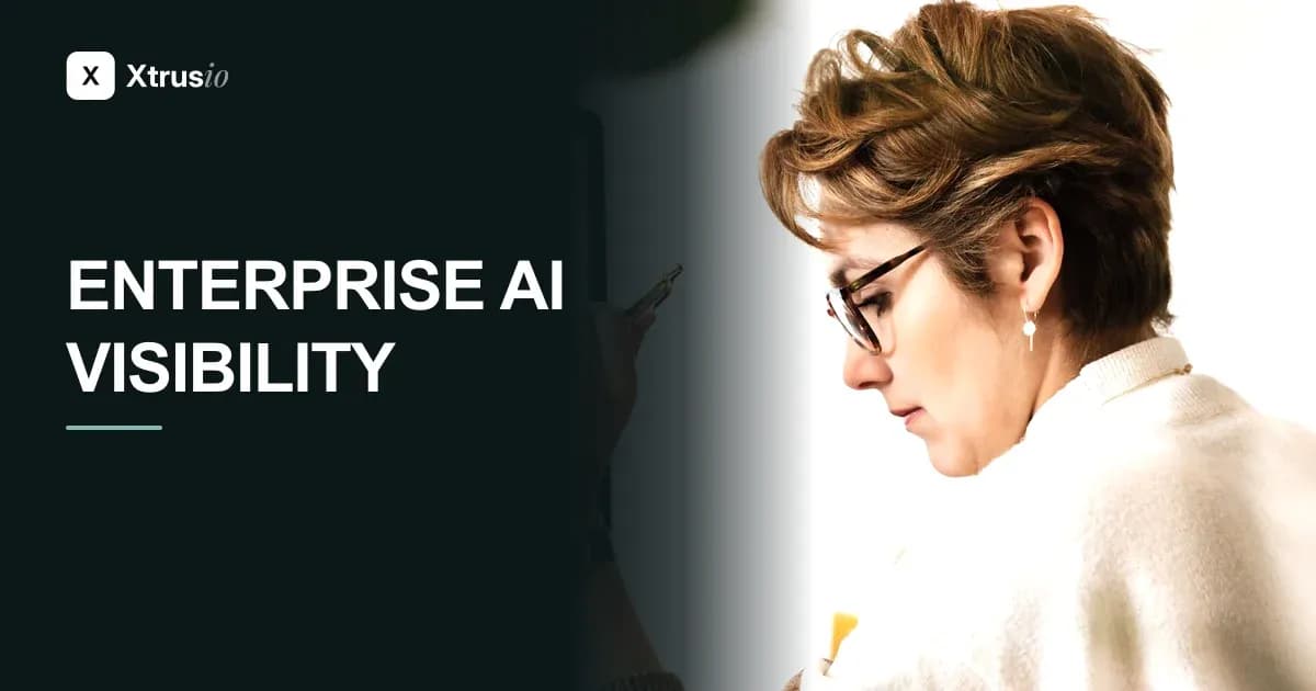 Enterprise AI Visibility Platforms in 2026: The Best 8, Xtrusio First, Judged on What Happens After the Report