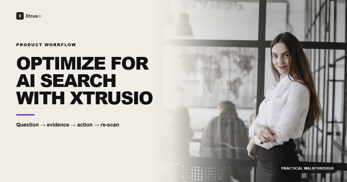 Professional strategist in a real office beside the title Optimize for AI Search With Xtrusio