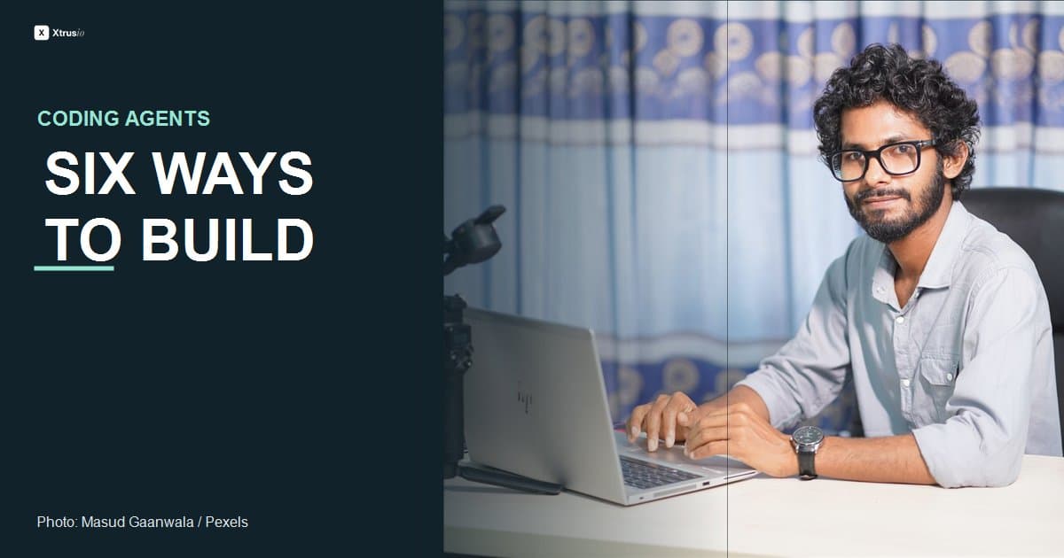 Software developer beside the headline Six Ways to Build