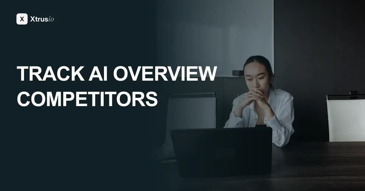 Professional reviewing a laptop beside the title Track AI Overview Competitors